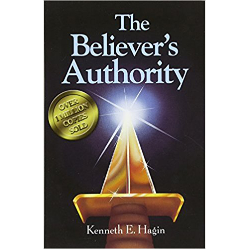 the believers authority by kenneth e hagin