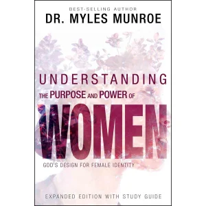 Understanding Purpose and Power of Women