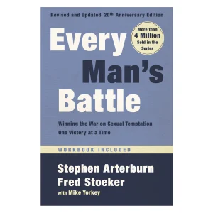 Every Man's Battle 20th Anniversary Edition, Revised And Updated (Paperback