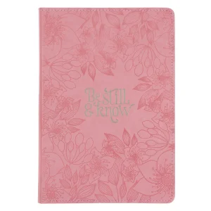 Be Still and Know Pink Faux Leather Journal